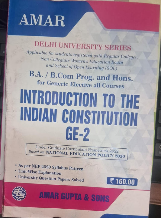 B.AA / B.com Prog. and Hons. for Generic Elective all Course Introduction to The Indian Constitution GE-2