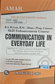 B.A./B.com./B.Sc.(Hons.)/Prog.Courses Skill Enhancement Course Communication in Everyday Life