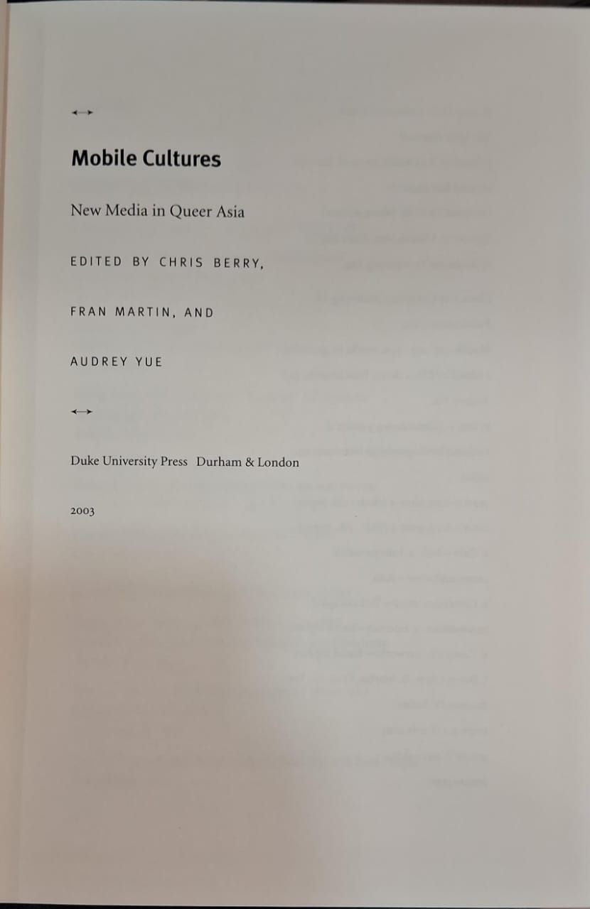 Mobile Cultures: New Media in Queer Asia