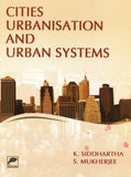 Cities Urbanisation and Urban Systems