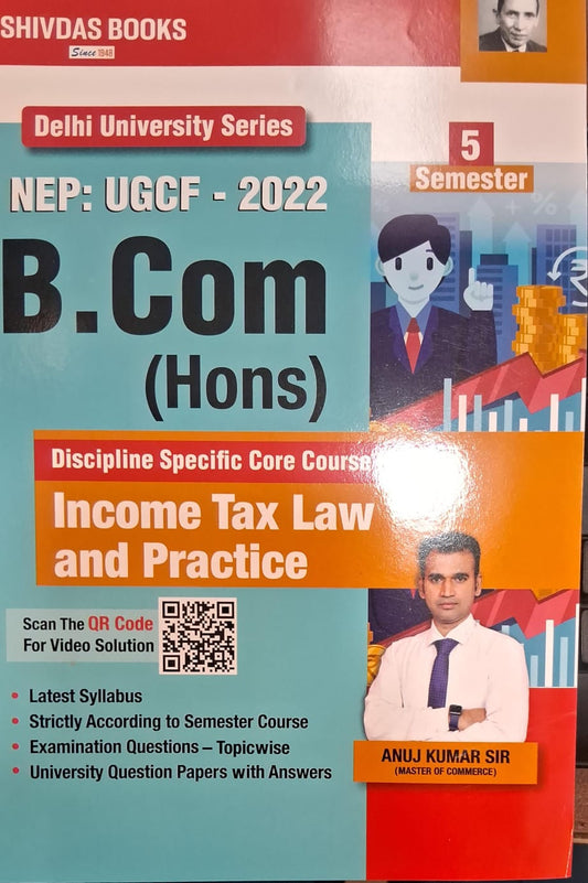 Discipline Specific Core Course (DSC) Income Tax Law and Practice
