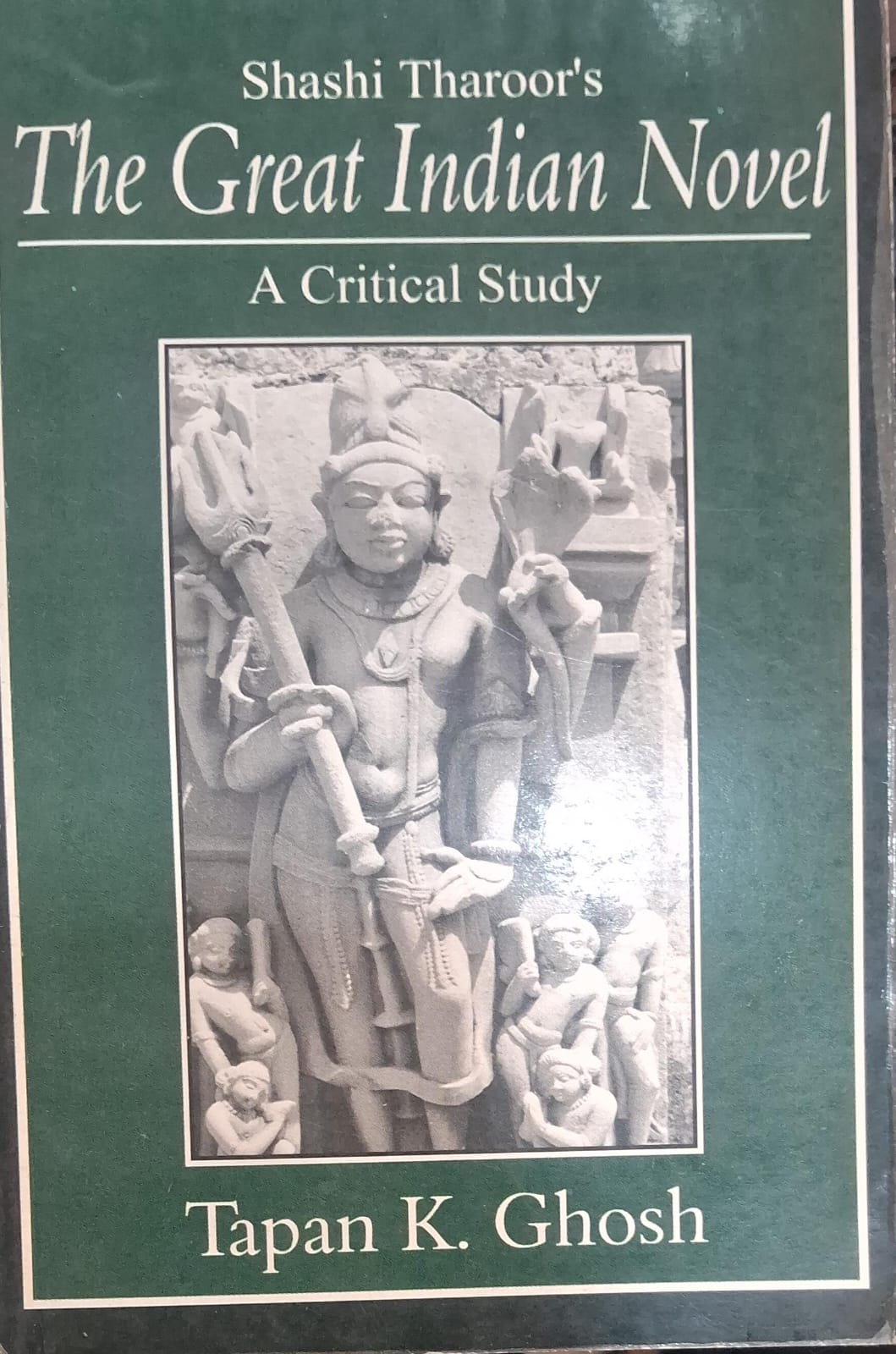 The Great Indian Novel A Critical Study