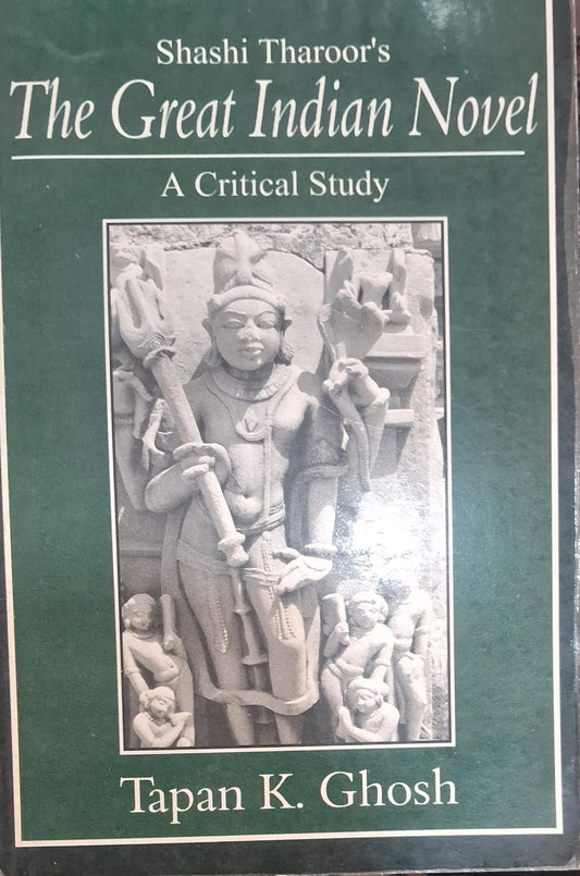 The Great Indian Novel A Critical Study