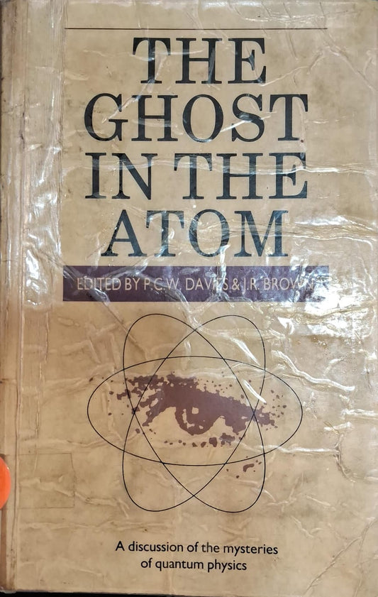 The Ghost in The Atom