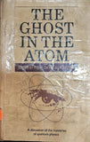 The Ghost in The Atom