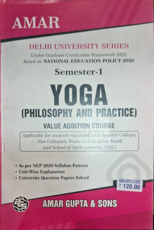Semester-I Yoga (Philosophy and Practice)