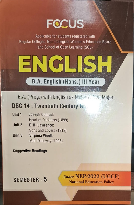 English B.A. English (Hons) III Year DSC 14 Twentieth Century Novel