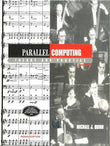 Parallel computing: theory and practice