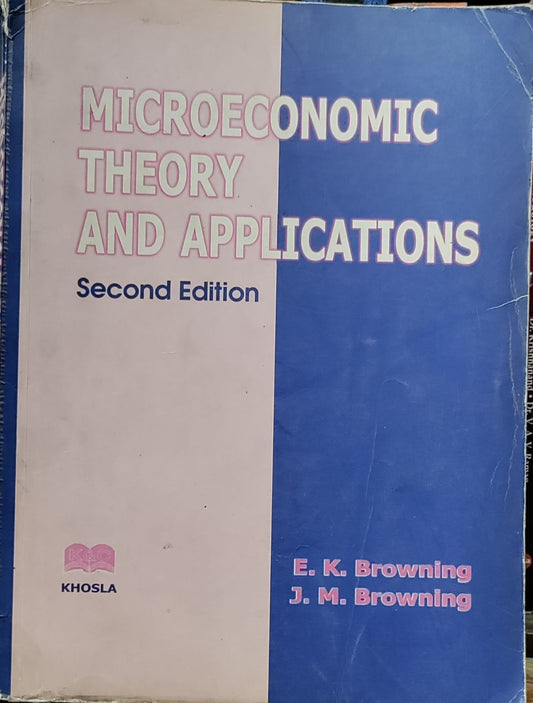 MICROECONOMIC THEORY AND APPLICATIONS