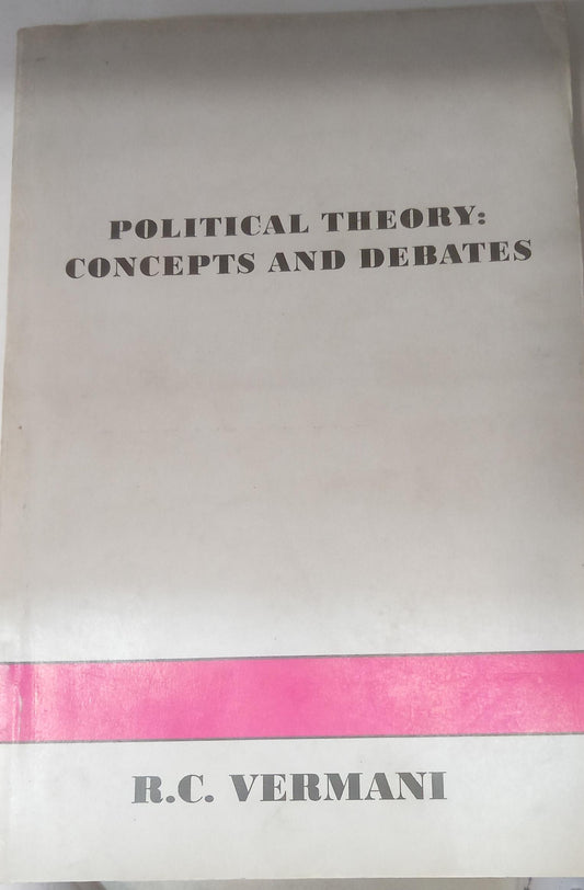 Political Theory: Concepts And Debates