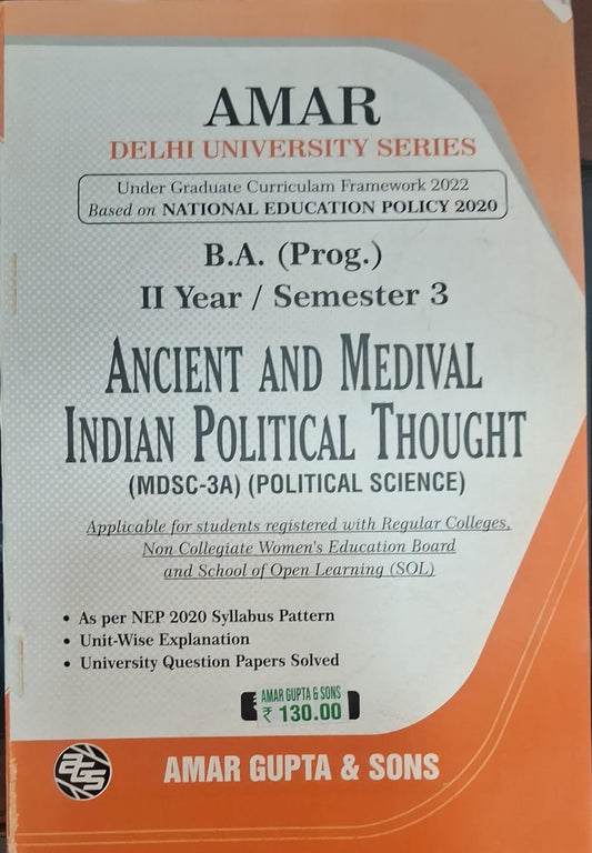 B.A.(Prog.) II Year / Semester 3 Ancient and Medieval Indian Political Thought