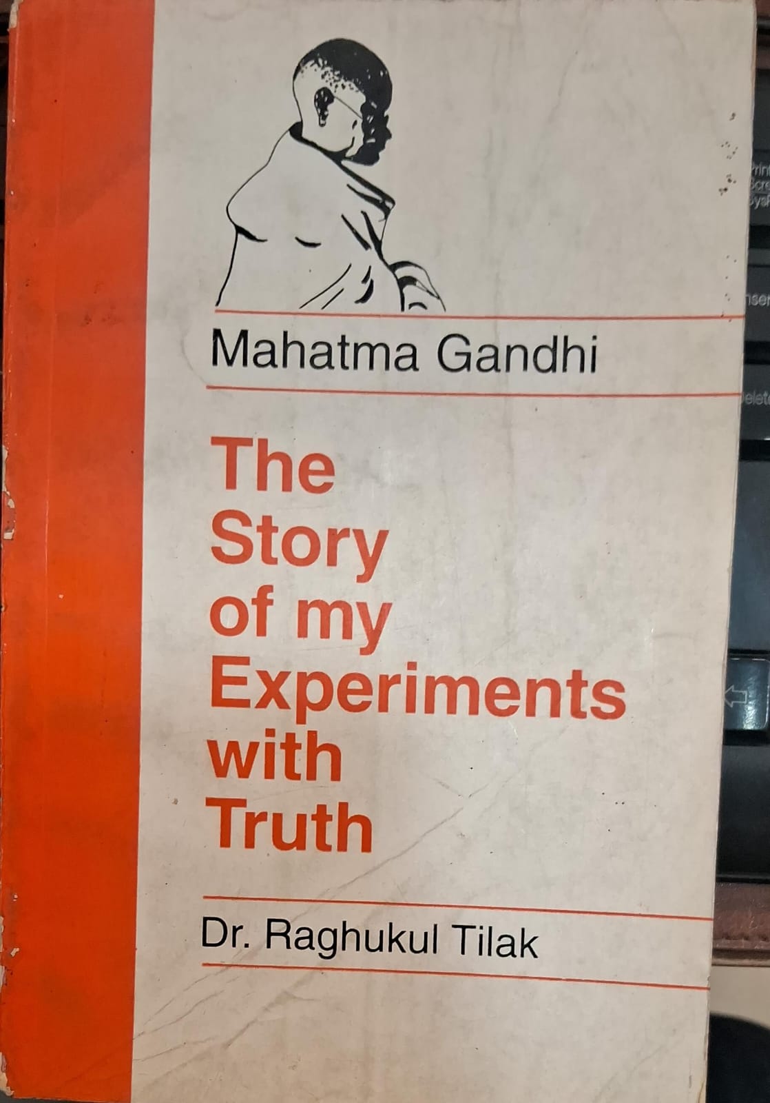 The Story of my Experiments with Truth