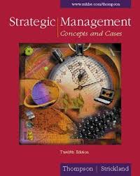 STRATEGIC MANAGEMENT: CONCEPTS AND CASES