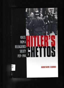 voices from a beleaguered society, 1939-1944, 2003