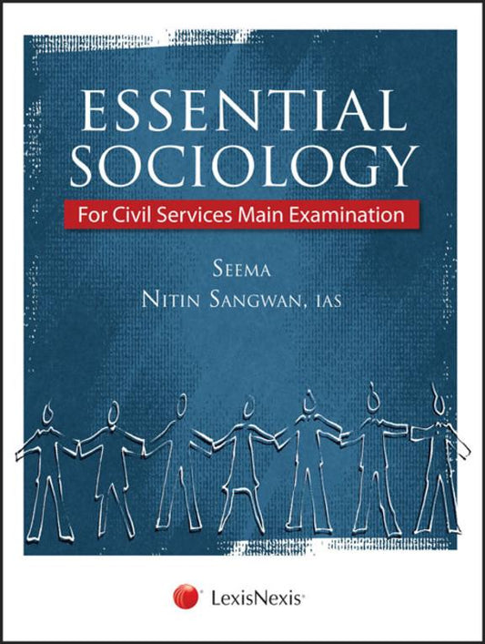 Essential Sociology For Civil Services Main Examination