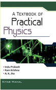 A Textbook of Practical Physics