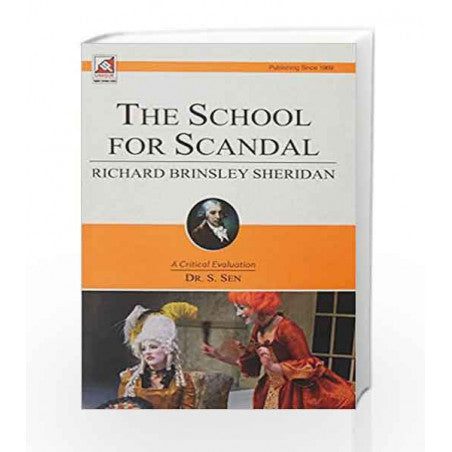 R. B. Sheridan: The School For Scandal