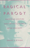 Radical Parody – American Culture & Critical Agency After Foucault