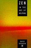 Zen in the Art of Helping