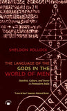Language of The Gods in The World of Men,The